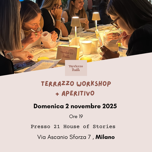 Workshop Terrazzo + Aperitivo (2 novembre, 21 House of Stories, Milano)