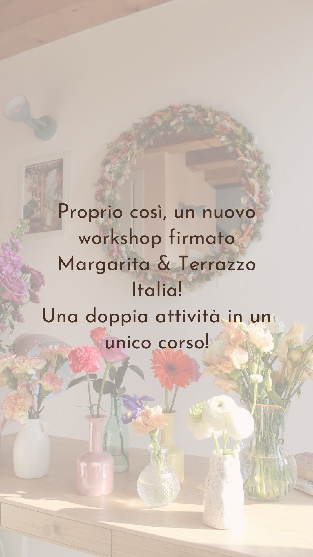 Workshop Terrazzo + Margarita 22 APRILE, MILANO (No applicabile codice sconto)